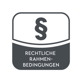 Rechtliche Rahmenbedingungen