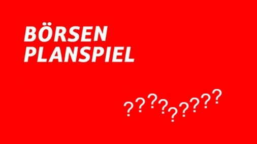 Die Grafik zeigt den Schriftzug "Börsen Planspiel" und einen Chartverlauf gebildet aus Fragezeiche.