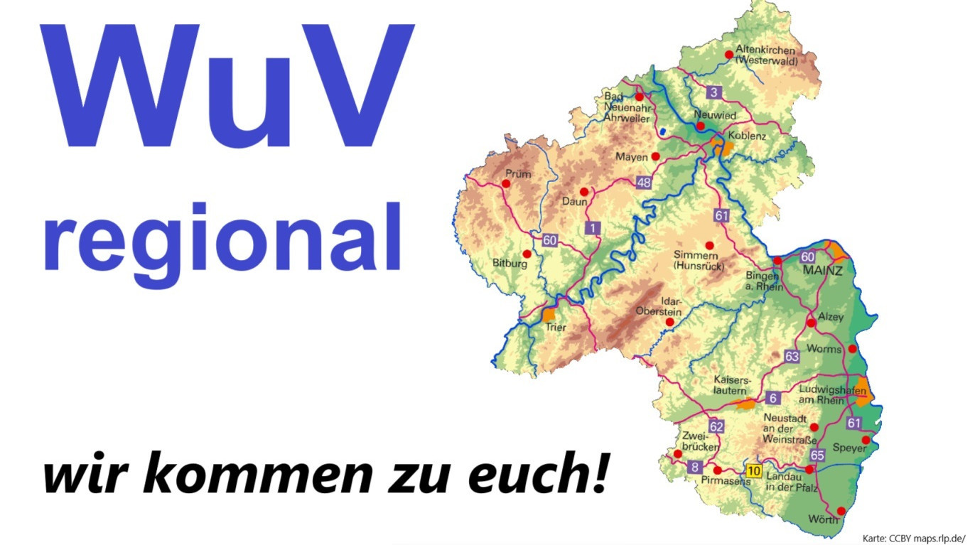 Das Bild zeigt eine Karte von Rheinland-Pfalz. Daneben ist der Text "WuV regional - wir kommen zu euch!" zu sehen.