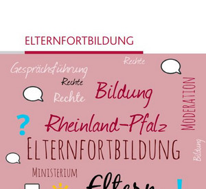 Auf rosa Hintergrund finden sich Begriffe in unterschiedlicher Schriftart und Farbe zu dem Thema "Eltern"