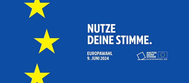 Europawahl 9. Juni 2024 - Nutze deine Stimme