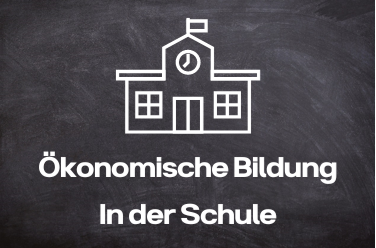 Ökonomische Bildung in der Schule auf schwarzer Tafel